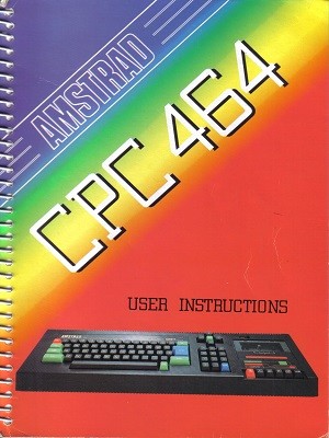 Amstrad CPC 464 User Instructions