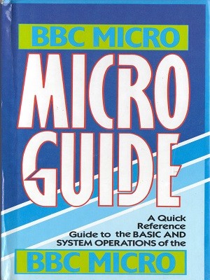 BBC MICRO Micro Guide